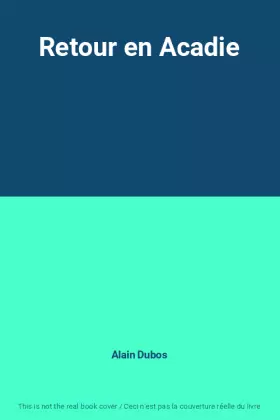 Couverture du produit · Retour en Acadie