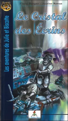 Couverture du produit · Le Cristal des Ecrins (Tome 4)