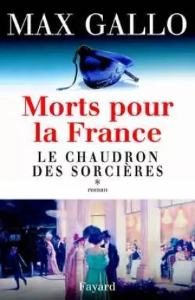 Couverture du produit · Morts pour la France, tome 1 : Le Chaudron des sorcières