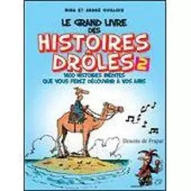 Couverture du produit · le grand livre des histoires drôles 2