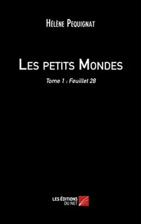 Couverture du produit · Les petits Mondes-Tome 1 : Feuillet 28