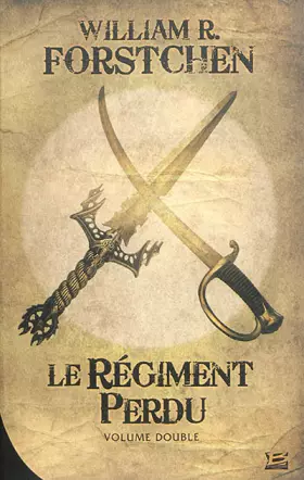 Couverture du produit · Le Régiment perdu 10 ROMANS - 10 EUROS 2014