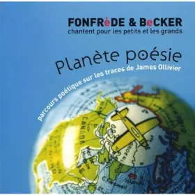 Couverture du produit · Planète Poésie : Parcours Poétique sur Les Traces De James Ollivier