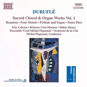 Couverture du produit · Oeuvres chorales sacrées et oeuvres pour orgue Vol.1