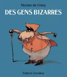 Couverture du produit · Des gens bizarres