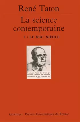 Couverture du produit · La Science contemporaine, tome 1 : Le XIXe siècle