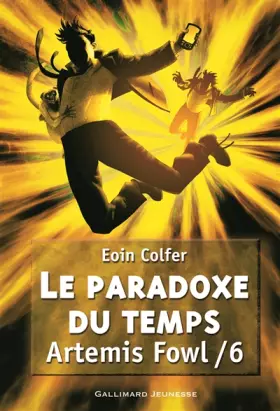 Couverture du produit · Artemis Fowl Tome 6 Le Paradoxe du Temps