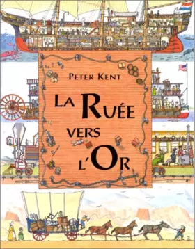 Couverture du produit · La ruée vers l'or