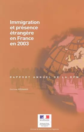 Couverture du produit · immigration et présence étrangère en France en 2003