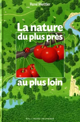 Couverture du produit · La nature du plus près au plus loin