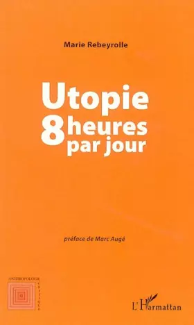 Couverture du produit · Utopie huit heures par jour