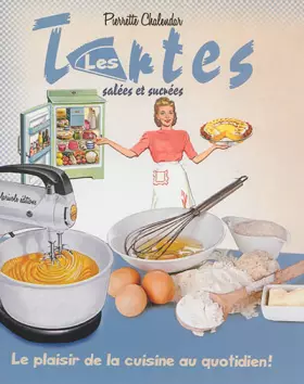 Couverture du produit · La cusine des années 60 : les tartes