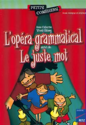 Couverture du produit · L'opéra-grammatical - Le juste mot