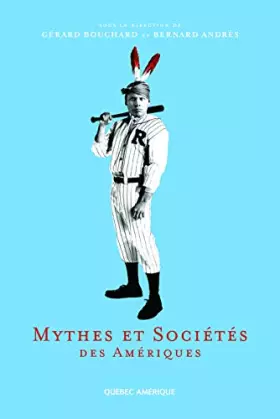 Couverture du produit · Mythes et sociétés des Amériques