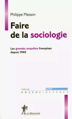 Couverture du produit · Faire de la sociologie