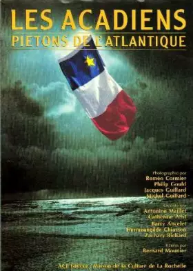 Couverture du produit · Les Acadiens, piétons de l'Atlantique
