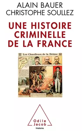 Couverture du produit · Une histoire criminelle de la France