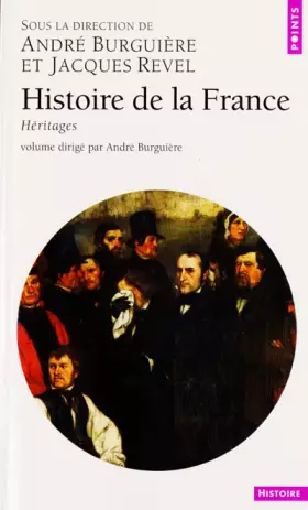 Couverture du produit · Histoire de la France, tome 2 : Héritages