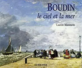 Couverture du produit · Boudin : Le Ciel et la Mer