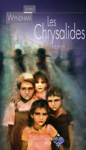 Couverture du produit · Les Chrysalides