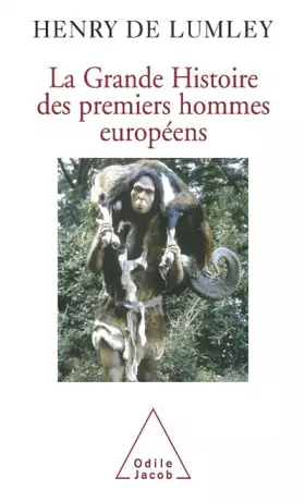 Couverture du produit · La Grande Histoire des premiers hommes européens