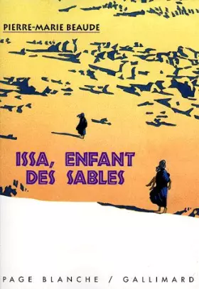 Couverture du produit · ISSA, ENFANT DES SABLES