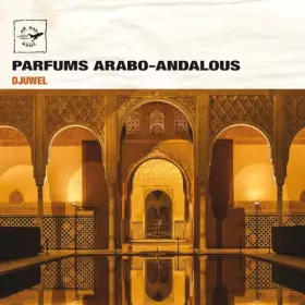 Couverture du produit · Parfums Arabo-Andalous [Import]