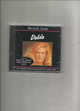 Couverture du produit · Master Serie : Dalida Vol. 1 - Edition remasterisée avec livret