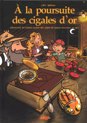 Couverture du produit · A la poursuite des cigales d'or
