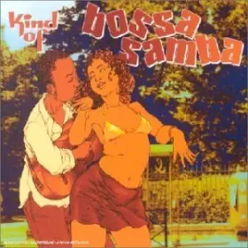 Couverture du produit · Kind Of Bossa Samba