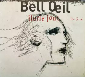 Couverture du produit · Hurle Tout ...Léo Ferré