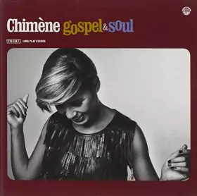 Couverture du produit · Chimène Gospel & Soul (Réédition 20 titres)