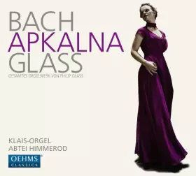 Couverture du produit · Bach | Glass (Gesamtes Orgelwerk Von Philip Glass)