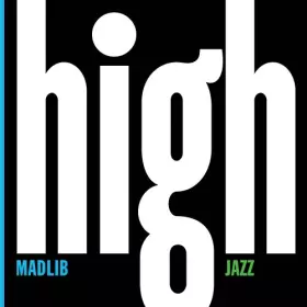 Couverture du produit · Medicine Show No. 7: High Jazz (Yesterday's New Q)