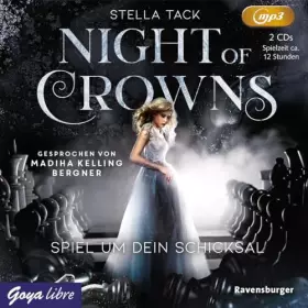 Couverture du produit · Night of Crowns. Spiel um dein Schicksal: Lesung