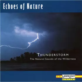 Couverture du produit · Thunderstorm (The Natural Sounds Of The Wilderness)