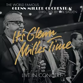 Couverture du produit · It's Glenn Miller Time-Live in Concert [Import]