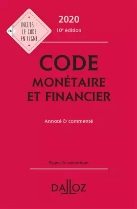 Couverture du produit · Code monétaire et financier: Annoté & commenté