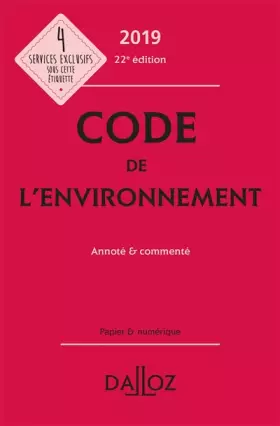 Couverture du produit · Code de l'environnement 2019, annoté & commenté - 22e ed.