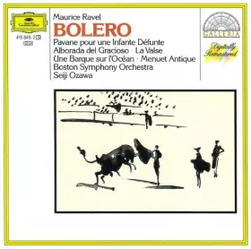Couverture du produit · Maurice Ravel : Bolero, Une Barque Sur I'Océan, Alborada Del Graciosa, Pavane Pour Une Infante Défunte, La Valse - Poème Chorég