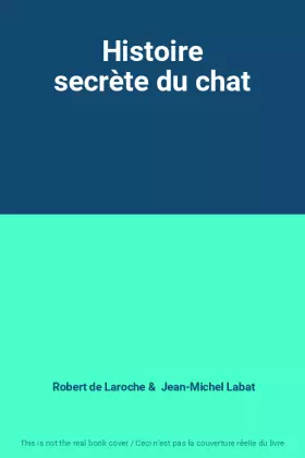 Couverture du produit · Histoire secrète du chat