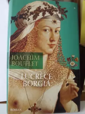 Couverture du produit · Lucrèce Borgia