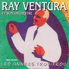 Couverture du produit · Ray Ventura (CD Album Ray Ventura et son Orchestre, 13 Tracks)