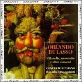 Couverture du produit · Orlando di Lasso: Villanelle, Moresche e Altre Canzone (1995-05-23)