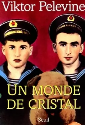 Couverture du produit · Un monde de cristal
