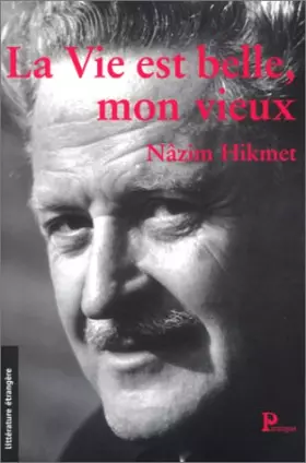 Couverture du produit · La vie est belle mon vieux...