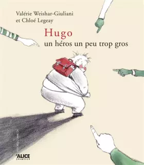 Couverture du produit · Hugo un héros un peu trop gros