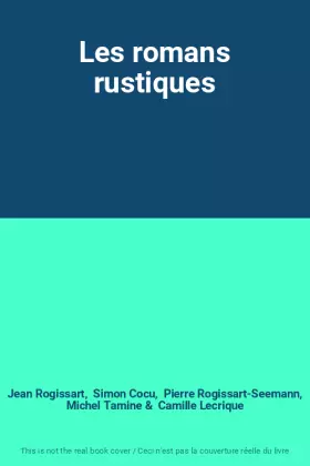 Couverture du produit · Les romans rustiques