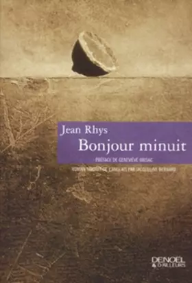 Bonjour minuit -  Jean Rhys et  Geneviève Brisac