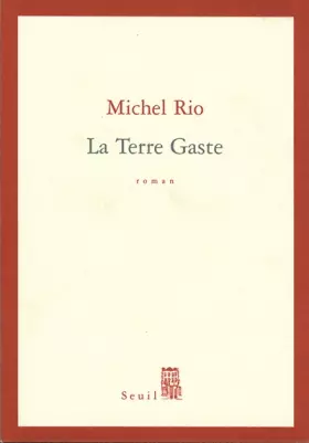 Couverture du produit · La Terre Gaste